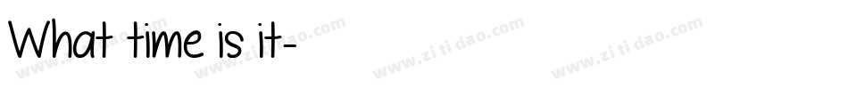 What time is it字体转换